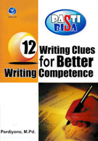Image of 12 Writing Clues For Better Writing Competence