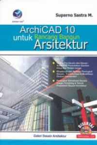 Image of ArchiCAD 10 Untuk Rancang Bangun Arsitektur