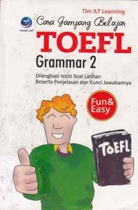 Image of Cara Gampang Belajar TOEFL Grammar 2
