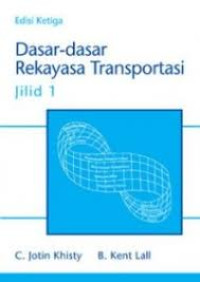Image of Dasar-Dasar Rekayasa Transportasi Jilid 1