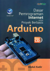 Image of Dasar Pemrograman Internet Untuk Proyek Berbasis Arduino
