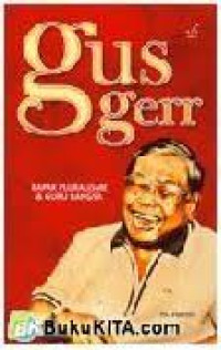Image of Gus Gerr: Bspsk Pluralisme dan Guru bangsa