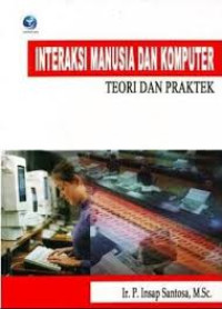 Image of Interaksi Manusia Dan Komputer Teori Dan Praktek