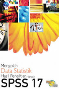 Image of Mengolah Data Statistic Hasil Penelitian Dengan SPSS 17