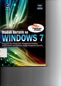 Image of Panduan Praktis Mudah Beralih ke Windows 7