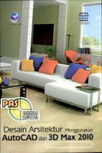 Image of PAS Desain Arsitektur Menggunakan AutoCAD dan 3D Max 2010