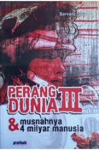Image of Perang Dunia III & Musnahnya 4 Milyar Manusia