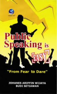 Image of Public Speaking is Easy: From fear to Dare