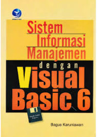 Image of Sistem Informasi manajemen Dengan Visual Basic 6
