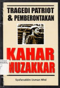 Image of Tragedi Patriot & Pemberontakan Kahar Muzakkar