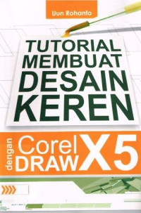 Image of Tutorial Membuat Desain Keren Dengan CoreDRAW X5